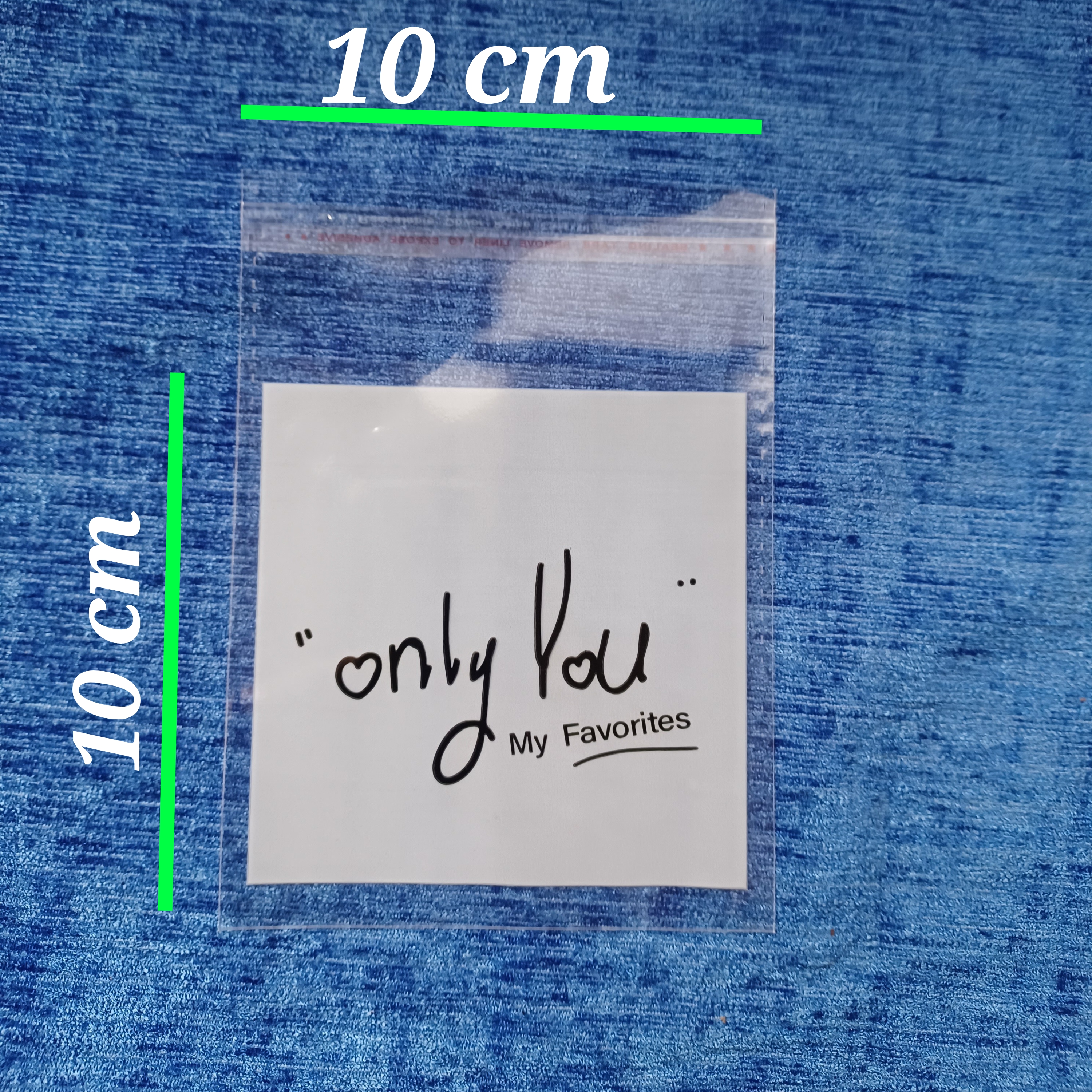 یک بسته 5۰ عددی سایز 10x10 سلفون لبه چسبدار طرح only you